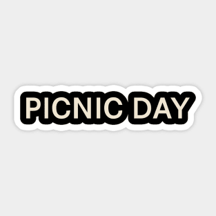 Picnic Day On This Day Perfect Day Sticker